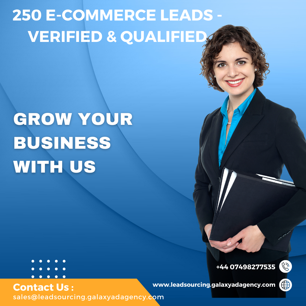 250 Ecomm 250 eCommerce leads - Verified & qualified